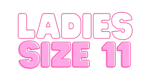 Pink text reading "ladies size 11" with a three-dimensional effect on a black background.