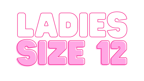 Text "LADIES SIZE 12" in bold pink and white letters on a white background.