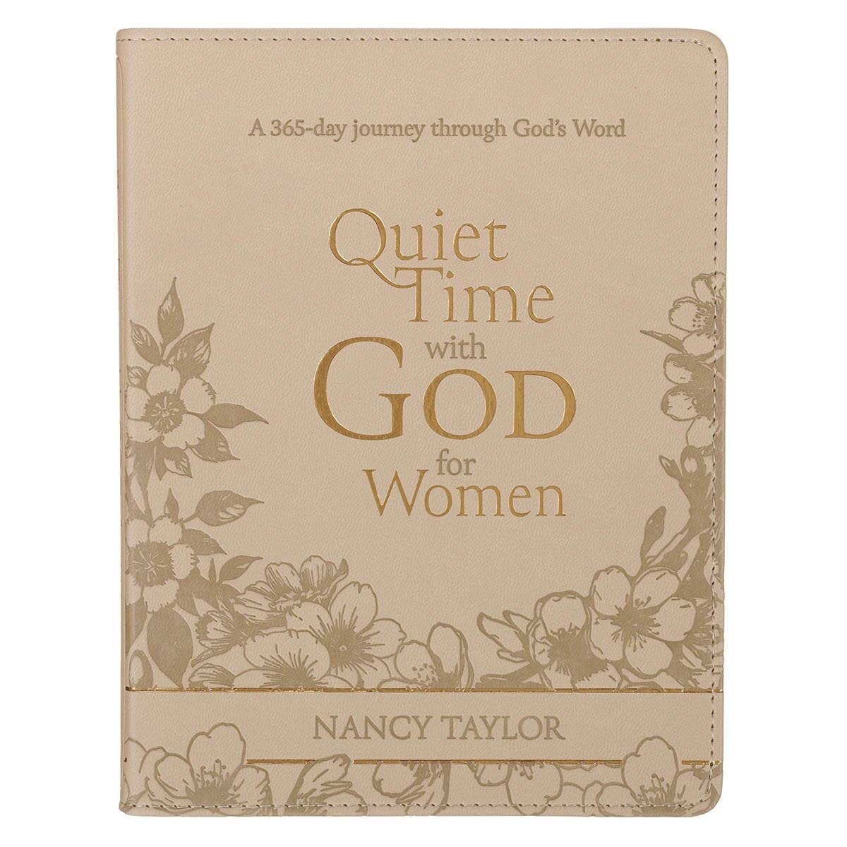 A beige Devotional Quiet Time with God for Women Faux Leather book with a floral border and the title embossed on the cover.